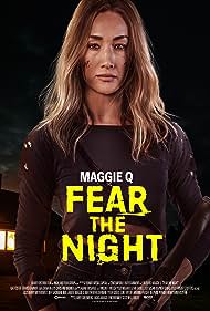 Fear the Night (2023)