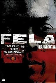 Fela Kuti: Music Is the Weapon (1982)