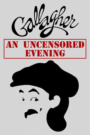 Gallagher: An Uncensored Evening (1981)