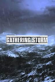 Gathering Storm (2020)