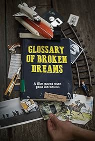 Glossary of Broken Dreams (2019)