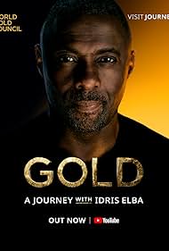 Gold: A Journey With Idris Elba (2023)