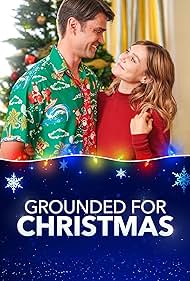 Grounded for Christmas (2019)