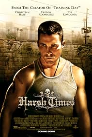 Harsh Times (2006)