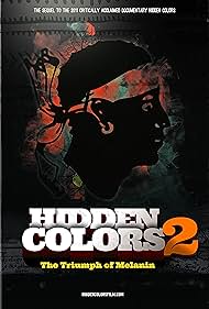 Hidden Colors 2: The Triumph of Melanin (2012)