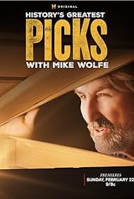 History's Greatest Picks with Mike Wolfe (2026)