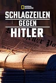 Hitler's Battle Against the Press (2018)