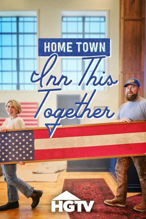Home Town: Inn This Together (2026)