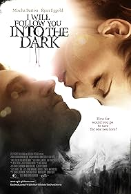 I Will Follow You Into the Dark (2013)