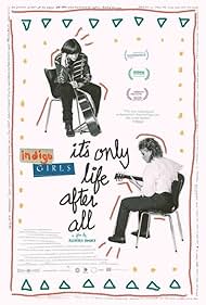 Indigo Girls: It's Only Life After All (2023)