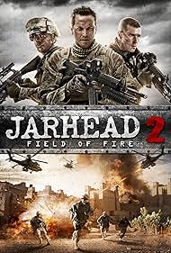 Jarhead 2: Field of Fire (2014)