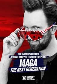 Jordan Klepper Fingers the Pulse: MAGA: The Next Generation (2025)