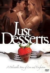 Just Desserts (2004)