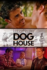 Last Call in the Dog House (2021)