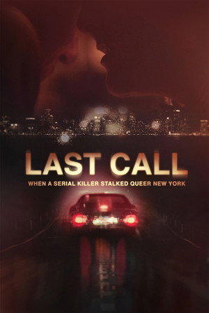 Last Call: When a Serial Killer Stalked Queer New York (TV Mini Series 2023) 2023