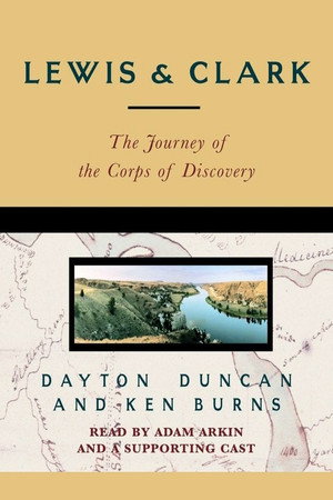 Lewis and Clark: The Journey of the Corps of Discovery (1997)
