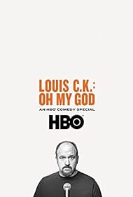 Louis C.K. Oh My God (2013)