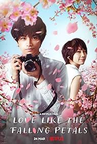 Love Like the Falling Petals (2022)