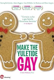 Make the Yuletide Gay (2009)