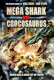 Mega Shark vs. Crocosaurus (2010)