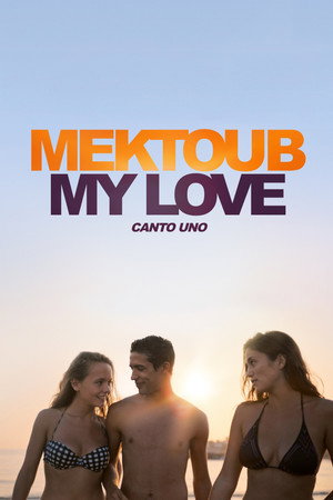 Mektoub, My Love: Canto Uno (2017)