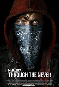 Metallica Through the Never (2013)