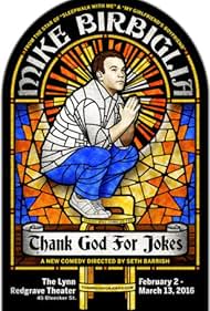 Mike Birbiglia: Thank God for Jokes (2017)