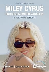 Miley Cyrus: Endless Summer Vacation (Backyard Sessions) (2023)