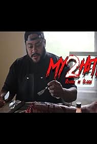 My Hittas 2: Revenge in Blood (2019)