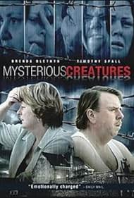 Mysterious Creatures (2006)