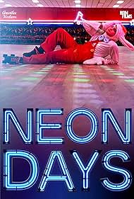 Neon Days (2020)