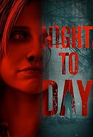 Night to Day (2022)
