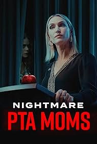 Nightmare PTA Moms (2022)