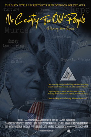 No Country for Old People: A Nursing Home Exposé (2025)