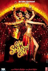 Om Shanti Om (2007)