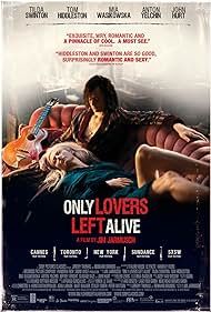 Only Lovers Left Alive (2013)