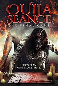 Ouija Seance: The Final Game (2018)