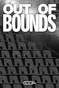 Out of Bounds (2025) 2025