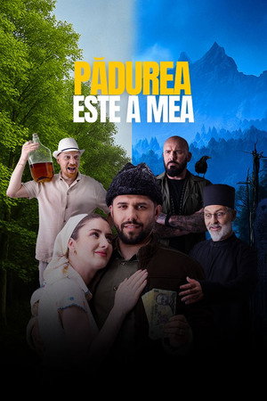 Pădurea este a mea (2025)