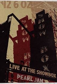 Pearl Jam: Live At The Showbox (2003)