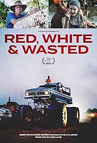 Red, White & Wasted (2019)