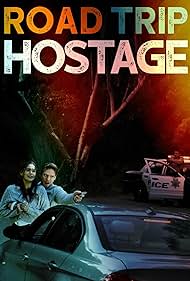 Road Trip Hostage (2023)