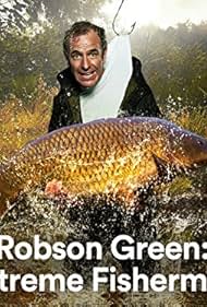 Robson Green: Extreme Fisherman (2014)