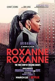 Roxanne Roxanne (2018)