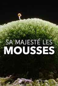 Sa MajestÃ© les mousses (2023)