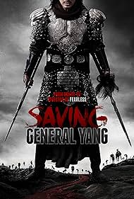 Saving General Yang (2013)