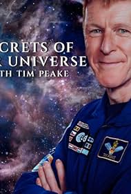 Secrets of Our Universe with Tim Peake (2023)