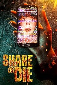 Share or Die (2021)