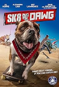 Sk8 Dawg (2018)