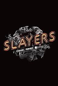 Slayers (2022)